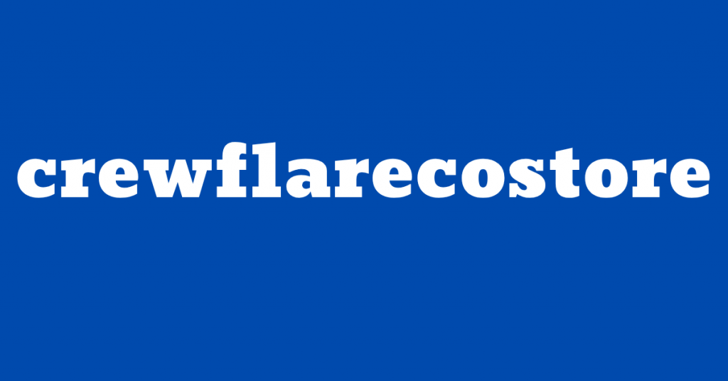 crewflarecostore.com